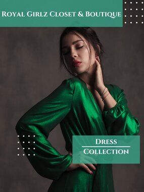 ROYAL GIRLZ CLOSET & BOUTIQUE DRESS COLLECTION